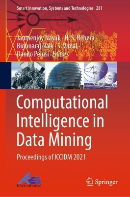 Computational Intelligence in Data Mining: Proceedings of ICCIDM 2021 book