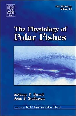 Fish Physiology: The Physiology of Polar Fishes book