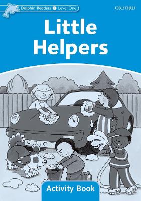 Dolphin Readers Level 1: Little Helpers Activity Book book