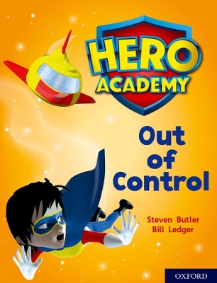 Hero Academy: Oxford Level 8, Purple Book Band: Out of Control book