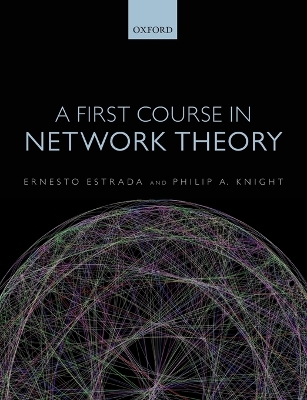 A First Course in Network Theory by Ernesto Estrada