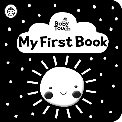 Baby Touch: My First Book: a black-and-white cloth book book