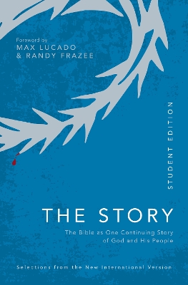 NIV, The Story, Student Edition, Paperback, Comfort Print: The Bible as One Continuing Story of God and His People book