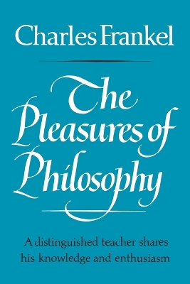 Pleasures of Philosophy book