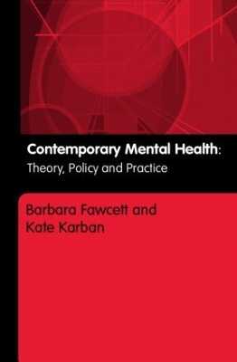 Contemporary Mental Health by Barbara Fawcett