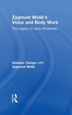 Zygmunt Molik's Voice and Body Work book