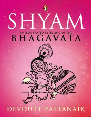 Shyam: An Illustrated Retelling of the Bhagavata book