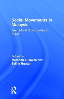 Social Movements in Malaysia by Saliha Hassan