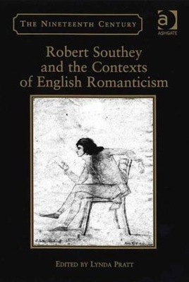 Robert Southey and the Contexts of English Romanticism book