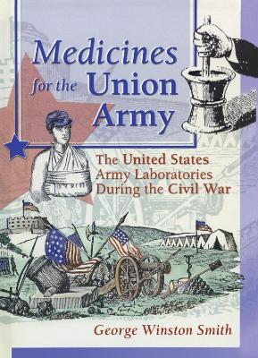 Medicines for the Union Army book