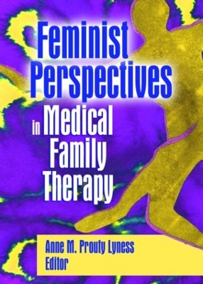 Feminist Perspectives in Medical Family Therapy book