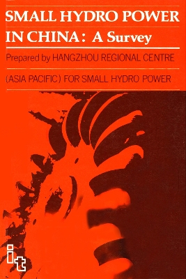 Small Hydro Power in China book