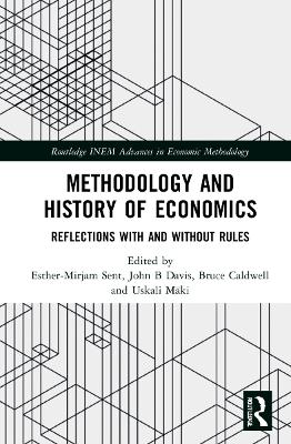 Methodology and History of Economics: Reflections with and without Rules by Bruce Caldwell