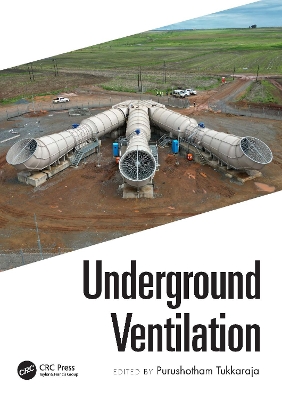 Underground Ventilation: Proceedings of the 19th North American Mine Ventilation Symposium ((NAMVS 2023, 17-22 June 2023, Rapid City, South Dakota, USA) book