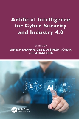 Artificial Intelligence for Cyber Security and Industry 4.0 book