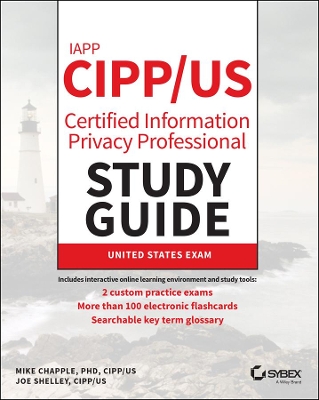 IAPP CIPP / US Certified Information Privacy Professional Study Guide book