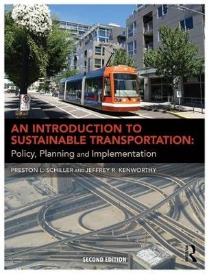 An Introduction to Sustainable Transportation by Preston L Schiller