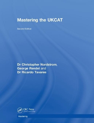 Mastering the UKCAT by Christopher Nordstrom