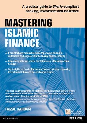 Mastering Islamic Finance PDF: A practical guide to Sharia-compliant banking, investment and insurance: Mastering Islamic Finance book