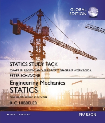 Engineering Mechanics: Statics, Study Pack, SI Edition book