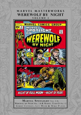 Marvel Masterworks: Werewolf By Night Vol. 1 book