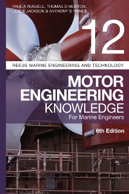 Reeds Vol 12: Motor Engineering Knowledge for Marine Engineers book