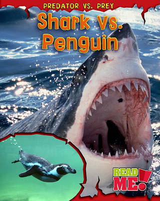 Shark vs. Penguin by Mary Meinking