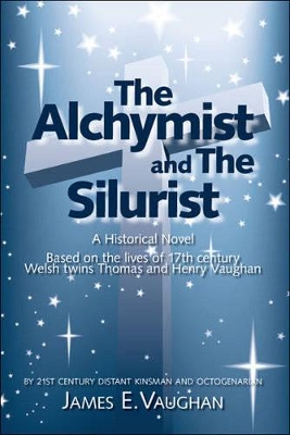 The Alchymist and the Silurist by James E. Vaughan