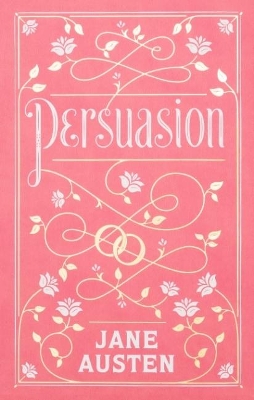 Persuasion (Barnes & Noble Collectible Classics: Flexi Edition) book
