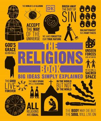 The The Religions Book: Big Ideas Simply Explained by DK