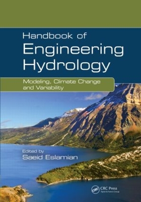 Handbook of Engineering Hydrology by Saeid Eslamian