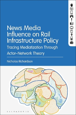 News Media Influence on Rail Infrastructure Policy book