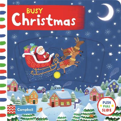 Busy Christmas: A Push, Pull, Slide Book by Angie Rozelaar