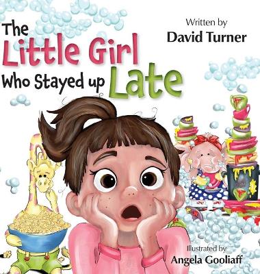 The Little Girl Who Stayed up Late book