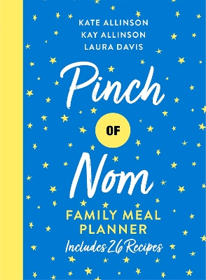 Pinch of Nom Family Meal Planner book