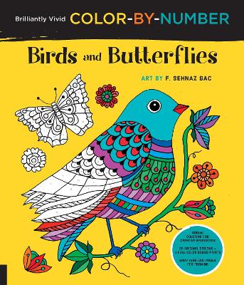 Brilliantly Vivid Color-by-Number: Birds and Butterflies book