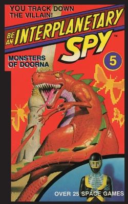 Be an Interplanetary Spy by Seth McEvoy