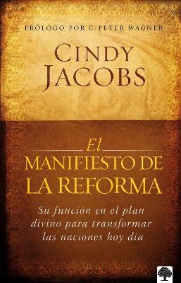 El manifiesto de la reforma / The Reformation Manifesto book