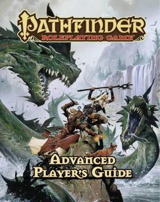 Pathfinder Roleplaying Game: Advanced Player's Guide book