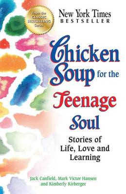 Chicken Soup for the Teenage Soul book