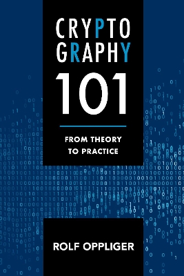 Cryptography 101: Introduction and Overview book