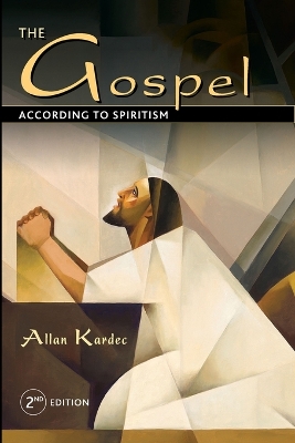 The Gospel According to Spiritism book