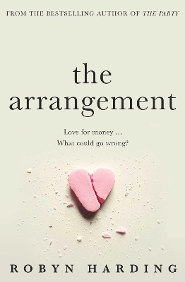 The Arrangement by Robyn Harding