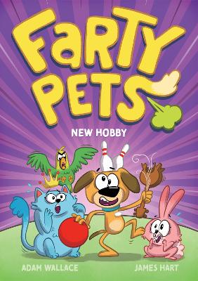 New Hobby (Farty Pets #3) book