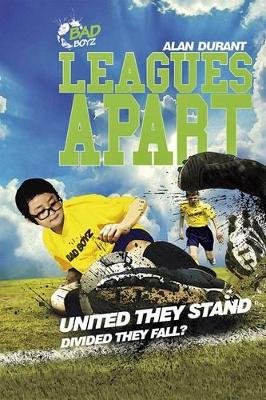 Leagues Apart - United They Stand - Divided They Fall? book