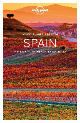 Lonely Planet Best of Spain by Lonely Planet