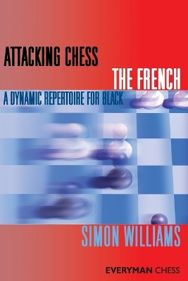 Attacking Chess: The French book