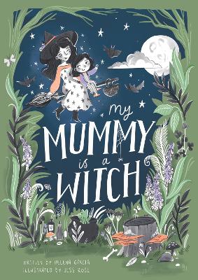 My Mummy is a Witch by Helena Garcia