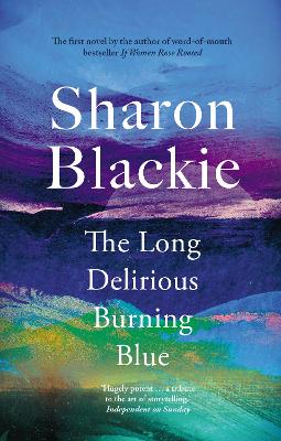 The Long Delirious Burning Blue book