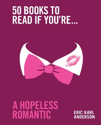 50 Books to Read If You're a Hopeless Romantic book